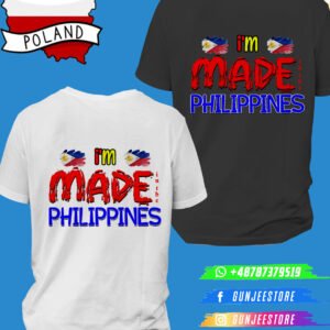 Gunjee Brand "I Am Made in the Philippines" Premium Cotton T-Shirt (Double-Sided Print)