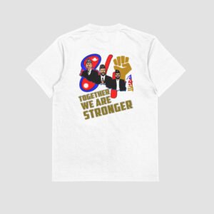 Together We Are Stronger – New Generation Nepali Leaders Supporter T-Shirt | Rabi Lamichhane, Balen Shah, Harka Sampang
